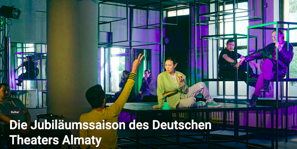 Die Jubiläumssaison des Deutschen Theaters Almaty Die Jubiläumssaison des Deutschen Theaters Almaty